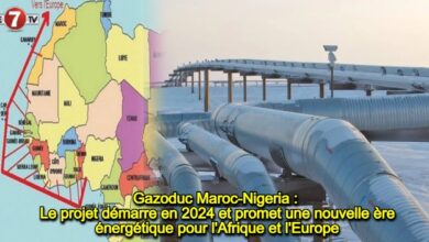 Photo of Gazoduc Maroc-Nigeria : Le projet démarre en 2024 et promet une nouvelle ère énergétique pour l’Afrique et l’Europe