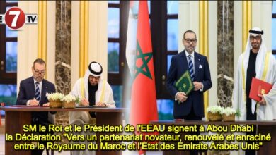 Photo of SM le Roi et le Président de l’EEAU signent à Abou Dhabi la Déclaration « Vers un partenariat novateur, renouvelé et enraciné entre le Royaume du Maroc et l’Etat des Emirats Arabes Unis »