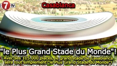 Photo of Avec ses 115.000 places, le grand stade de Casablanca sera tout simplement « le Plus Grand Stade du Monde »!
