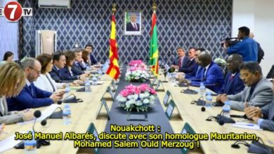 Photo of Nouakchott : José Manuel Albarés, discute avec son homologue Mauritanien, Mohamed Salem Ould Merzoug !