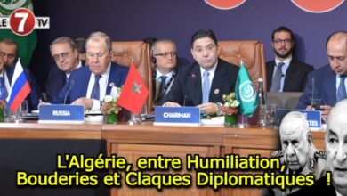 Photo of L’Algérie, entre Humiliation, Bouderies et Claques Diplomatiques  !