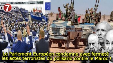 Photo of Le Parlement Européen condamne avec fermeté les actes terroristes du polisario contre le Maroc !