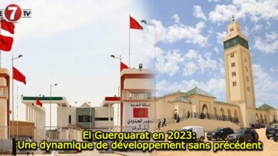 Photo of El Guerguarat en 2023: Une dynamique de développement sans précédent