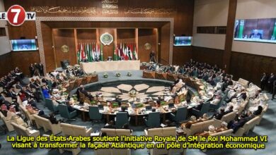 Photo of La Ligue des États Arabes soutient l’initiative Royale de SM le Roi Mohammed VI visant à transformer la façade Atlantique en un pôle d’intégration économique