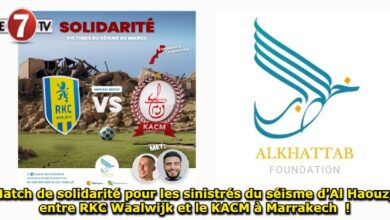 Photo of Match de solidarité pour les sinistrés du séisme d’Al Haouz, entre RKC Waalwijk et le KACM à Marrakech !