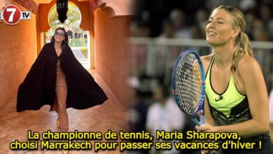 Photo of La championne de tennis, Maria Sharapova, choisi Marrakech pour passer ses vacances d’hiver !