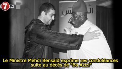 Photo of Le Ministre Mehdi Bensaïd exprime ses condoléances suite au décès de « Ba Azizi »