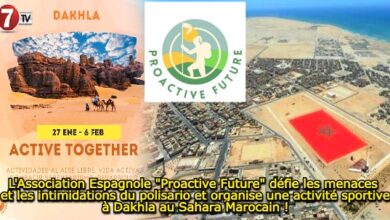 Photo of L’Association Espagnole « Proactive Future » défie les menaces et les intimidations du polisario et organise une activité sportive à Dakhla, au Sahara Marocain !