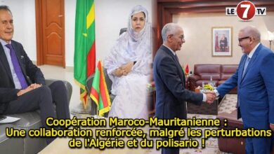 Photo of Coopération Maroco-Mauritanienne :  Une collaboration renforcée, malgré les perturbations du front polisario !