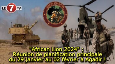 Photo of « African Lion 2024 » : Réunion de planification principale du 29 janvier au 02 février à Agadir !