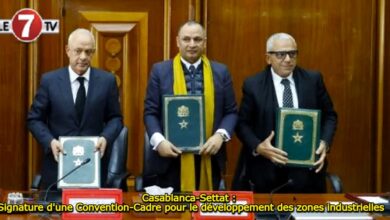 Photo of Casablanca-Settat : Signature d’une Convention-Cadre pour le développement des zones industrielles