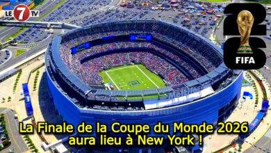 Photo of La Finale de la Coupe du Monde 2026 aura lieu à New York !