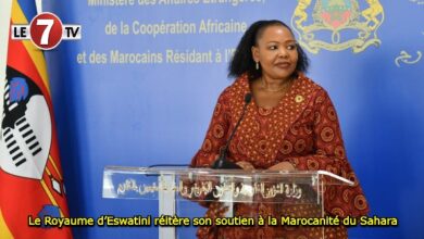 Photo of Le Royaume d’Eswatini réitère son soutien à la Marocanité du Sahara