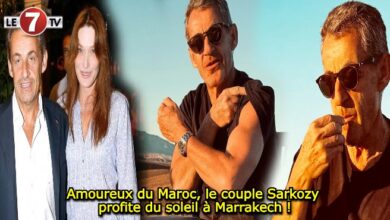Photo of Amoureux du Maroc, le couple Sarkozy profite du soleil à Marrakech !