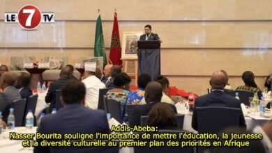 Photo of Addis-Abeba: Nasser Bourita souligne l’importance de mettre l’éducation, la jeunesse et la diversité culturelle au premier plan des priorités en Afrique