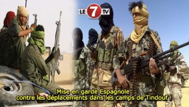 Photo of Mise en garde Espagnole contre les déplacements dans les camps de Tindouf !