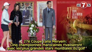 Photo of 27è Coupe Lalla Meryem: Cinq championnes marocaines rivaliseront avec les plus grandes stars mondiales du golf