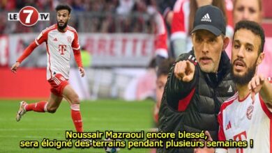 Photo of Noussair Mazraoui encore blessé, sera éloigné des terrains pendant plusieurs semaines !