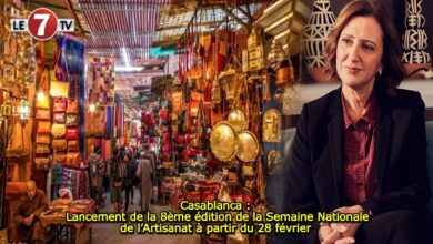 Photo of Casablanca : La 8ème édition de la Semaine Nationale de l’Artisanat à partir du 28 février 