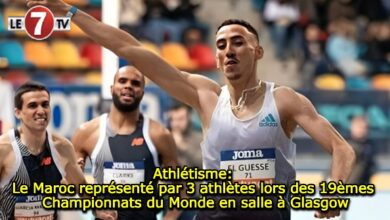 Photo of Athlétisme: Le Maroc représenté par 3 athlètes lors des 19èmes Championnats du Monde en salle à Glasgow