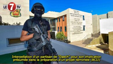 Photo of Interpellation d’un partisan de « Daech » pour son implication présumée dans la préparation d’un projet terroriste (BCIJ)