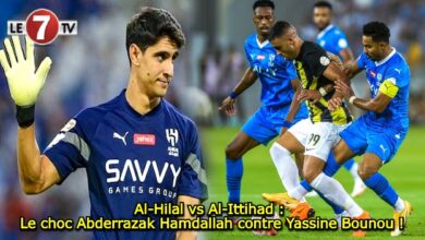 Photo of Al-Hilal vs Al-Ittihad : Le choc Abderrazak Hamdallah contre Yassine Bounou !