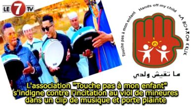 Photo of L’association « Touche pas à mon enfant » s’indigne contre l’incitation au viol de mineures dans un clip de musique et porte plainte !