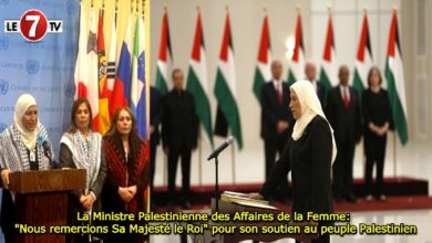 Photo of La Ministre Palestinienne des Affaires de la Femme: « Nous remercions Sa Majesté le Roi » pour son soutien au peuple Palestinien