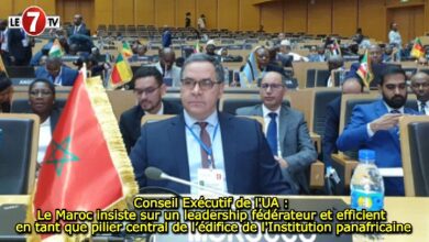 Photo of Conseil Exécutif de l’UA : Le Maroc insiste sur un leadership fédérateur et efficient en tant que pilier central de l’édifice de l’Institution panafricaine