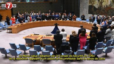 Photo of Le Maroc salue l’adoption par le Conseil de Sécurité de l’ONU de la résolution appelant à un cessez-le-feu immédiat dans la bande de Gaza