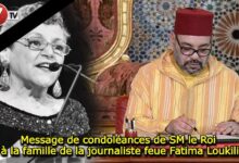 Photo of Message de condoléances de SM le Roi à la famille de la journaliste feue Fatima Loukili