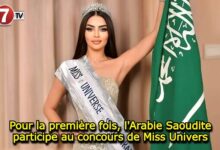 Photo of Pour la première fois, l’Arabie Saoudite participe au concours de Miss Univers !