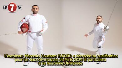 Photo of L’escrimeur Marocain Houssam ELKORD a décroché sa qualification pour les Jeux Olympiques de Paris 2024 et participera à sa deuxième Olympiade