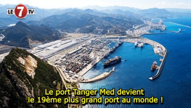 Photo of Le port Tanger Med devient le 19ème plus grand port au monde !