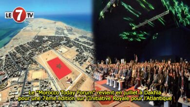 Photo of Le « Morocco Today Forum » revient en juillet à Dakhla pour une 7ème édition sur l’Initiative Royale pour l’Atlantique