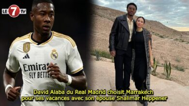 Photo of David Alaba du Real Madrid choisit Marrakech pour ses vacances avec son épouse Shalimar Heppener