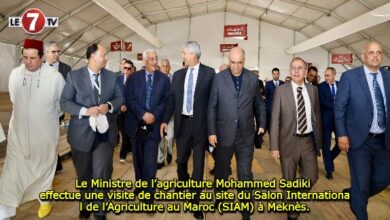 Photo of Le Ministre de l’agriculture Mohammed Sadiki effectue une visite de chantier au site du Salon International de l’Agriculture au Maroc (SIAM) à Meknès.