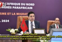 Photo of Nasser Bourita : « L’identité Africaine est profondément ancrée dans les choix politiques du Maroc sous le leadership de SM le Roi » 
