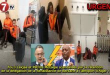 Photo of Fouzi Lekjaa et Patrice Motsepe scandalisés par la rétention de la délégation de la Renaissance de Berkane à l’aéroport d’Alger, se réunissent en urgence !