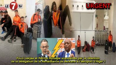 Photo of Fouzi Lekjaa et Patrice Motsepe scandalisés par la rétention de la délégation de la Renaissance de Berkane à l’aéroport d’Alger, se réunissent en urgence !