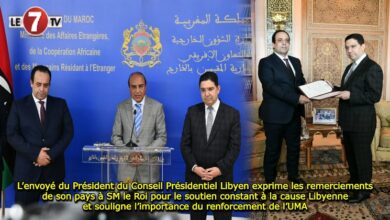 Photo of L’envoyé du Président du Conseil Présidentiel Libyen exprime les remerciements de son pays à SM le Roi pour le soutien constant à la cause Libyenne et souligne l’importance du renforcement de l’UMA