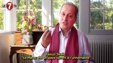 Photo of Faouzi Skali : « Le Maroc est un pays ouvert à l’universalité » 