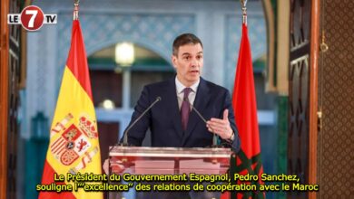 Photo of Le Président du Gouvernement Espagnol, Pedro Sanchez, souligne l’’’excellence’’ des relations de coopération avec le Maroc