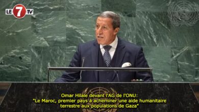 Photo of Omar Hilale devant l’AG de l’ONU: « Le Maroc, premier pays à acheminer une aide humanitaire terrestre aux populations de Gaza »