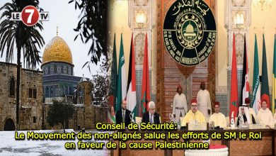 Photo of Conseil de Sécurité: Le Mouvement des non-alignés salue les efforts de SM le Roi en faveur de la cause Palestinienne