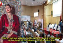 Photo of Mise en exergue à Rabat du rôle du Maroc dans la préservation de l’authenticité du Zellige et du Caftan Marocains