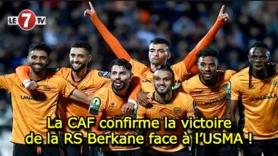 Photo of La CAF confirme la victoire de la RS Berkane face à l’USMA !