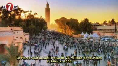 Photo of Le Maroc veut accueillir plus de 26 millions de touristes à l’horizon 2030