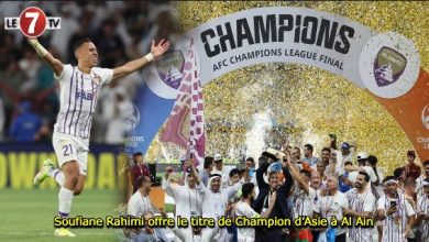 Photo of Soufiane Rahimi offre le titre de Champion d’Asie à Al Ain