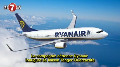 Photo of La compagnie aérienne Ryanair inaugure sa liaison Tanger-Ouarzazate